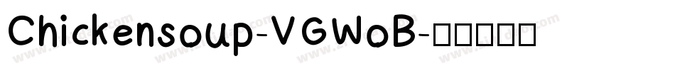 Chickensoup-VGWoB字体转换