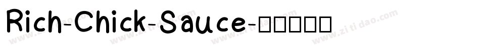 Rich-Chick-Sauce字体转换