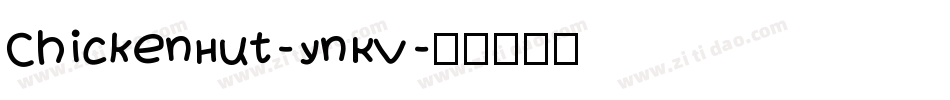ChickenHut-ynKV字体转换
