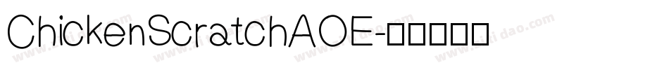 ChickenScratchAOE字体转换
