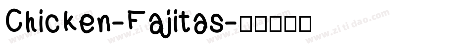 Chicken-Fajitas字体转换