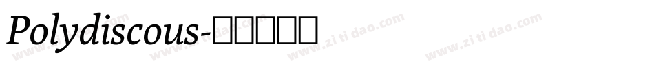 Polydiscous字体转换