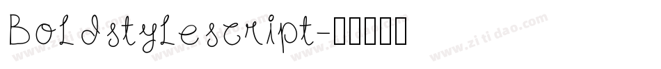 Boldstylescript字体转换