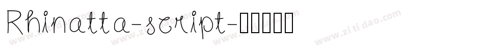 Rhinatta-script字体转换