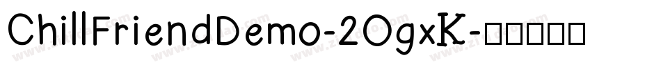 ChillFriendDemo-2OgxK字体转换