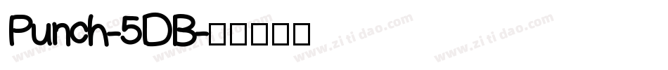 Punch-5DB字体转换