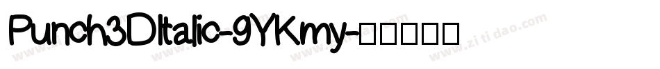 Punch3DItalic-9YKmy字体转换