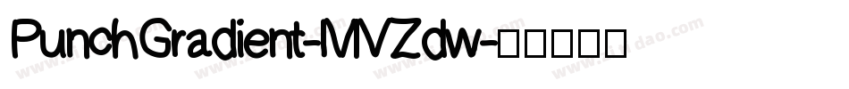 PunchGradient-MVZdw字体转换