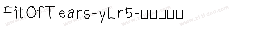 FitOfTears-yLr5字体转换
