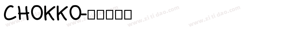 CHOKKO字体转换