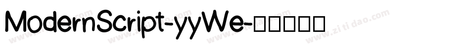 ModernScript-yyWe字体转换