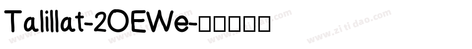 Talillat-2OEWe字体转换