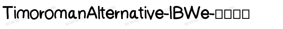 TimoromanAlternative-lBWe字体转换