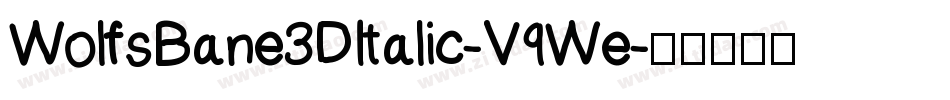 WolfsBane3DItalic-V9We字体转换