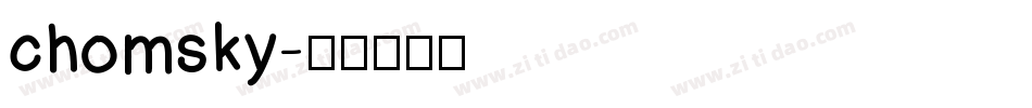 chomsky字体转换