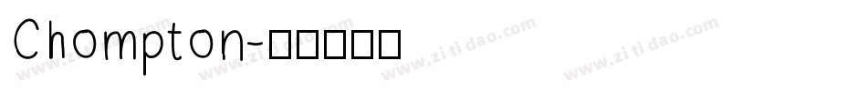 Chompton字体转换