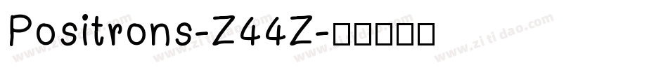 Positrons-Z44Z字体转换