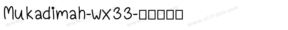 Mukadimah-wx33字体转换