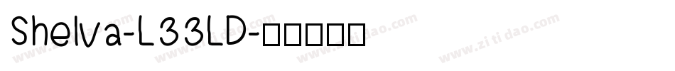 Shelva-L33LD字体转换