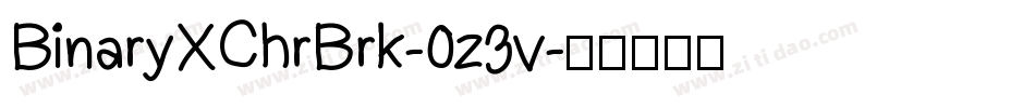 BinaryXChrBrk-0z3v字体转换