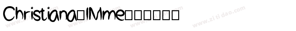 Christiana-lMme字体转换