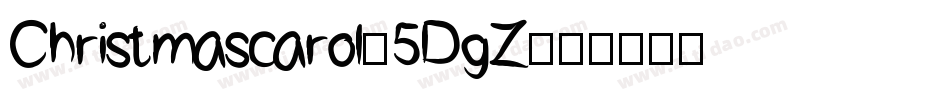 Christmascarol-5DgZ字体转换