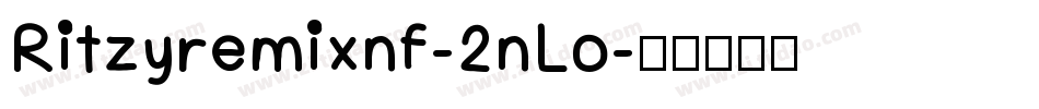 Ritzyremixnf-2nLo字体转换