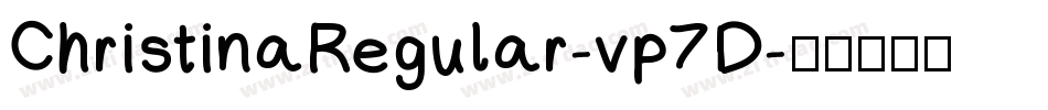ChristinaRegular-vp7D字体转换