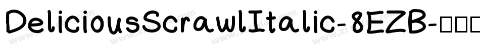 DeliciousScrawlItalic-8EZB字体转换