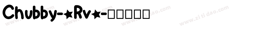 Chubby-oRvo字体转换