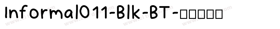 Informal011-Blk-BT字体转换