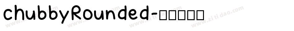 chubbyRounded字体转换