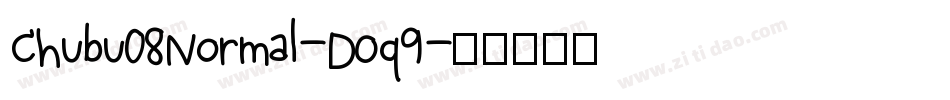 Chubu08Normal-DOq9字体转换