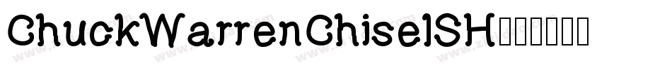 ChuckWarrenChiselSH字体转换