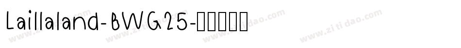 Laillaland-BWG25字体转换
