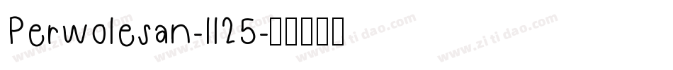 Perwolesan-ll25字体转换