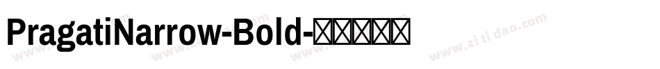 PragatiNarrow-Bold字体转换
