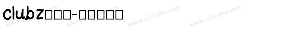 clubz转换器字体转换