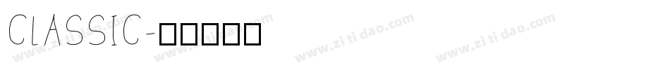 CLASSIC字体转换