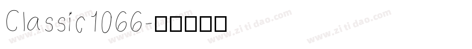 Classic1066字体转换