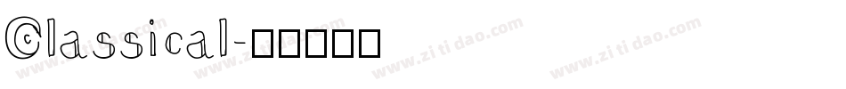 Classical字体转换