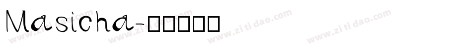 Masicha字体转换