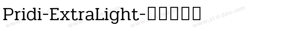 Pridi-ExtraLight字体转换