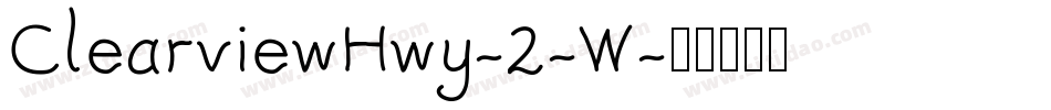 ClearviewHwy-2-W字体转换