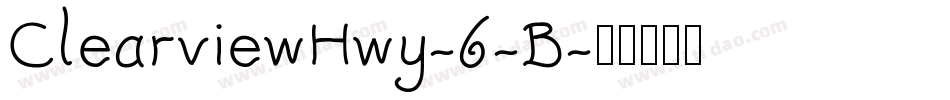 ClearviewHwy-6-B字体转换