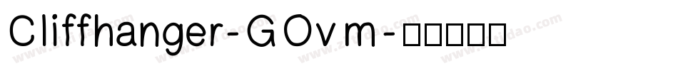 Cliffhanger-GOvm字体转换