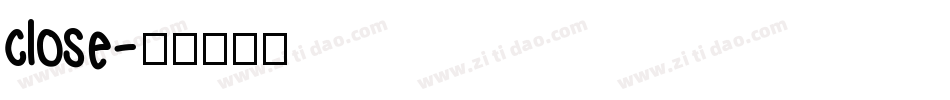 close字体转换