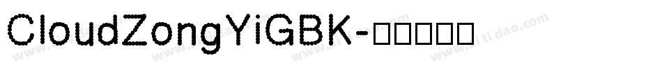 CloudZongYiGBK字体转换
