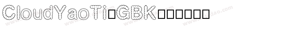 CloudYaoTi-GBK字体转换