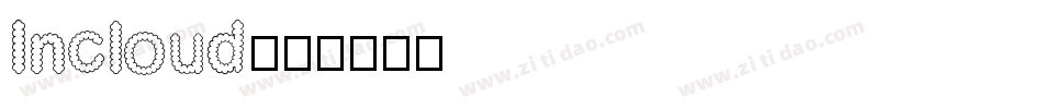 Incloud字体转换